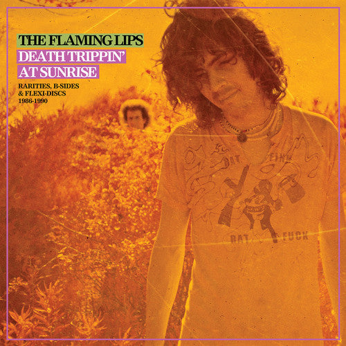The Flaming Lips - Death Trippin' At Sunrise: Rarities B-sides & Flexi Discs 1986-199 - LP Vinyl Record Hub