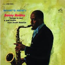 Sonny Rollins - What’s New - Pure Pleasure LP Vinyl LP Hub