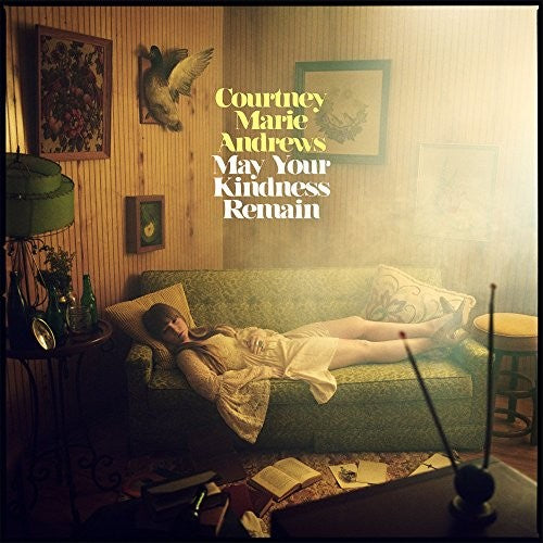 Courtney Marie Andrews - May Your Kindness Remain - LP Vinyl Record Hub