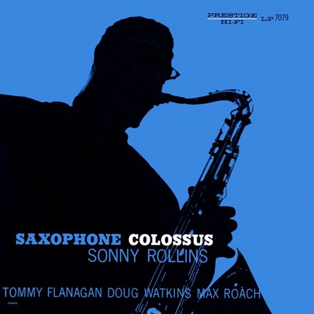 Sonny Rollins - Saxophone Colossus - LP Vinyl Record Hub