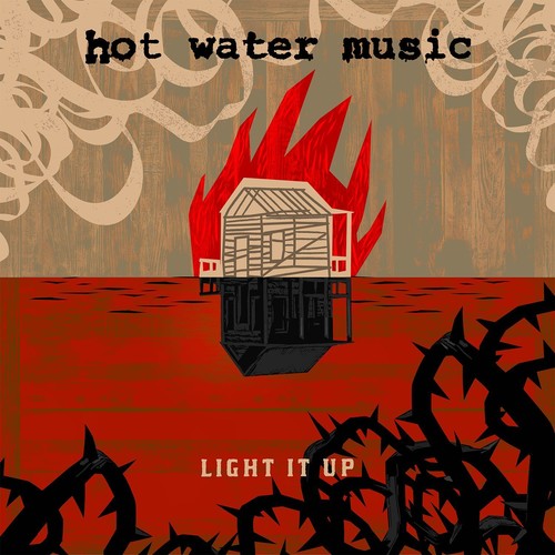 Hot Water Music - Light It Up - Indie LP Vinyl Record Hub