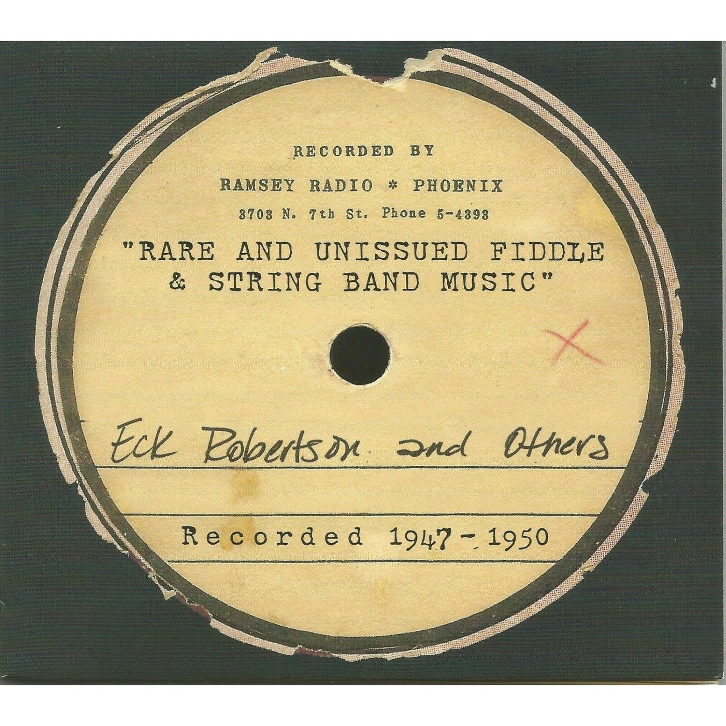 Arizona CD "Rare And Unissued Fiddle & String Band Music" '47-'50 Eck Robertson Vinyl Record Hub