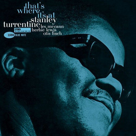 Stanley Turrentine - That's Where It's At - Tone Poet LP Vinyl Record Hub