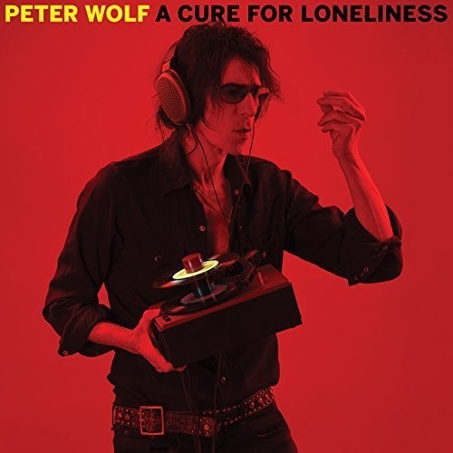 Peter Wolf - A Cure For Loneliness - LP Vinyl Record Hub