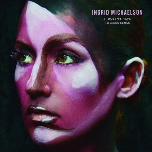 Ingrid Michaelson - It Doesn't Have To Make Sense - LP Vinyl Record Hub