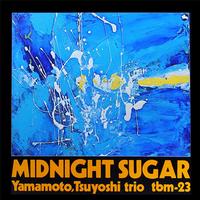 Tsuyoshi Yamamoto Trio - Midnight Sugar - Impex LP Vinyl LP Hub