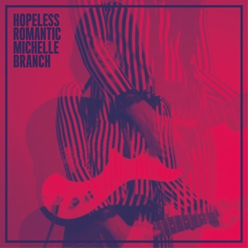 Michelle Branch - Hopleless Romantic - LP Vinyl Record Hub