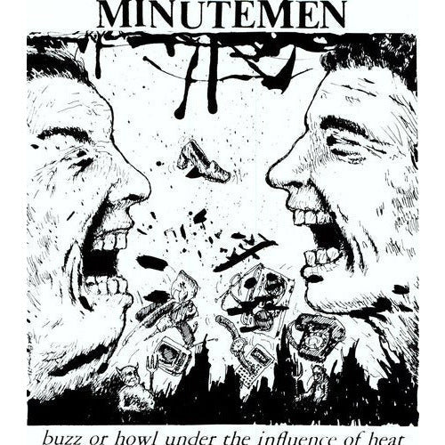 Minutemen - Buzz or Howl Under the Influence of Heat - LP Vinyl Record Hub