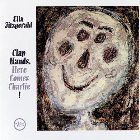 Ella Fitzgerald - Clap Hands, Here Comes Charlie! - Analogue Productions LP Vinyl LP Hub