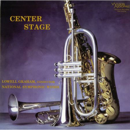 Lowell Graham & National Symphonic Winds - Center Stage - Wilson 45rpm LP Vinyl Record Hub