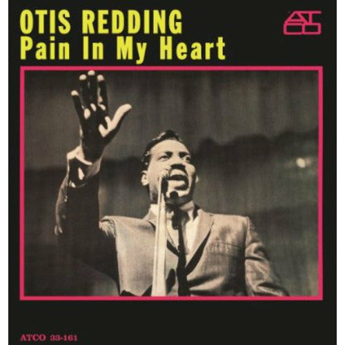 Otis Redding - Pain in My Heart - Music On Vinyl LP Vinyl LP Hub