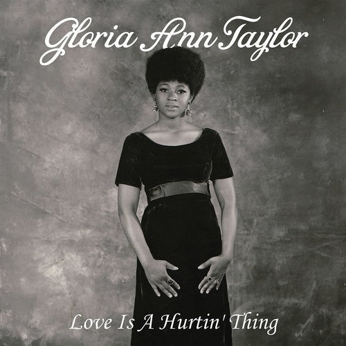 Gloria Ann Taylor - Love Is A Hurtin' Thing - LP Vinyl Record Hub