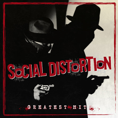 Social Distortion - Greatest Hits - LP Vinyl Record Hub