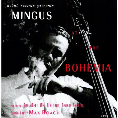Charles Mingus - Mingus at the Bohemia - LP Vinyl Record Hub