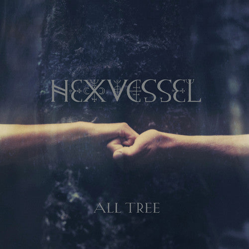Hexvessel - All Tree - LP Vinyl Record Hub