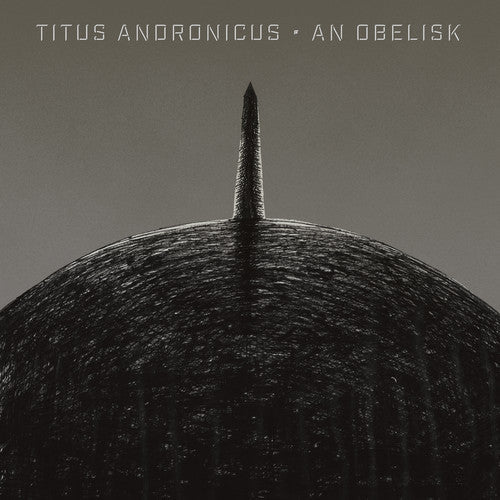 Titus Andronicus - An Obelisk Vinyl Record Hub