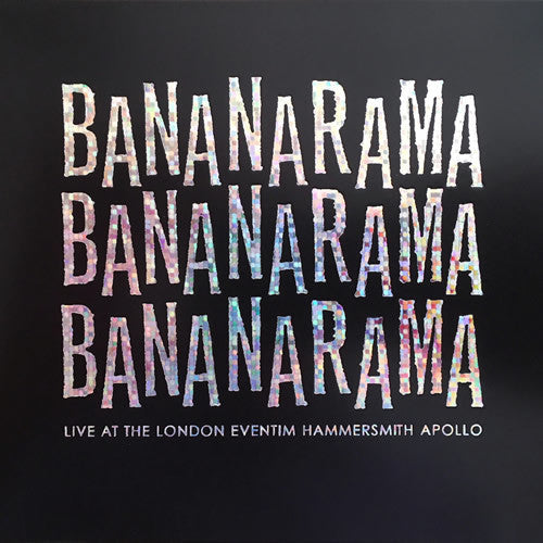 Bananarama - Live At The London Eventim Hammersmith Apollo  - LP Vinyl Record Hub