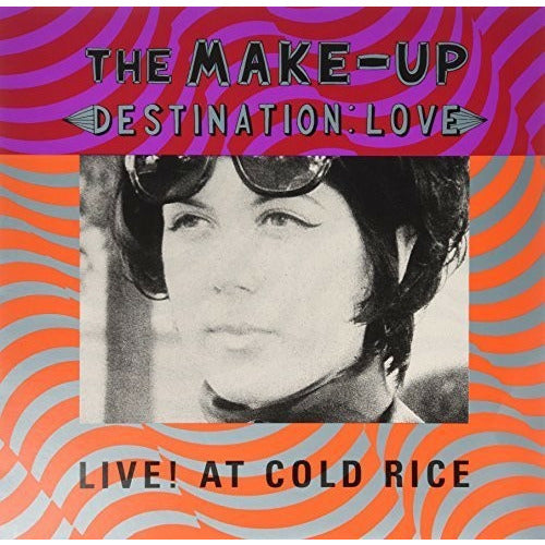 The Make-Up - Destination: Love Live at Cold Rice - LP Vinyl Record Hub
