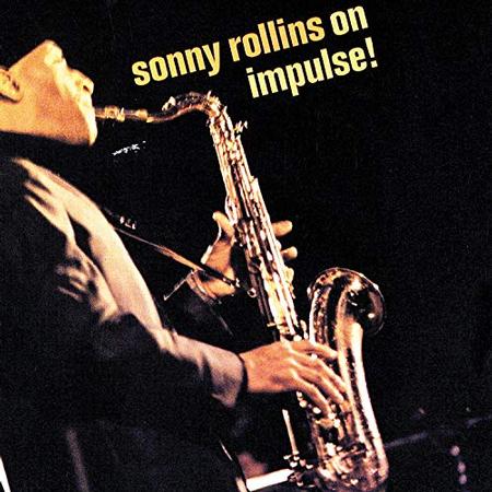 Sonny Rollins - On Impulse! - LP Vinyl Record Hub