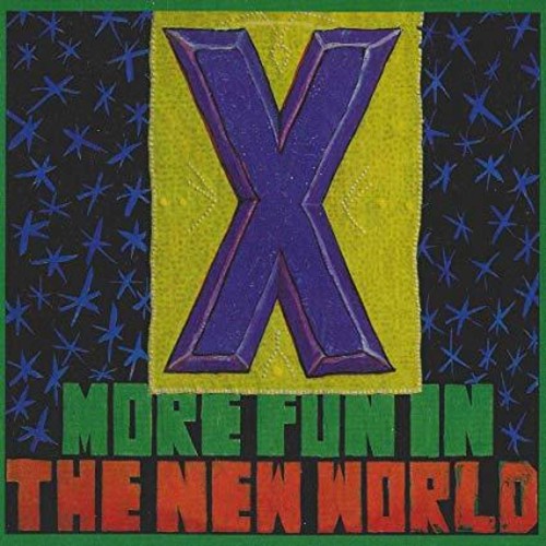 X - More Fun In The New World - LP Vinyl Record Hub