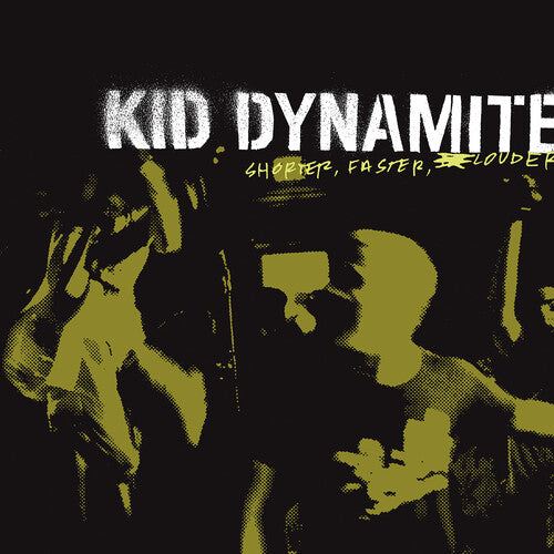 Kid Dynamite - Shorter Faster Louder - LP Vinyl Record Hub
