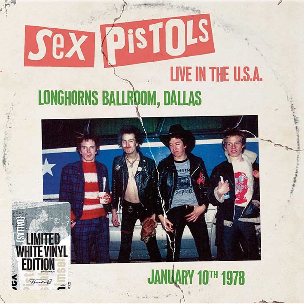Sex Pistols - Live in the USA 1978: Longhorn Ballroom, Dallas - LP Vinyl Record Hub