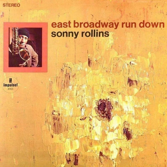 Sonny Rollins - East Broadway Run Down - Acoustic Sounds Series LP Vinyl Record Hub